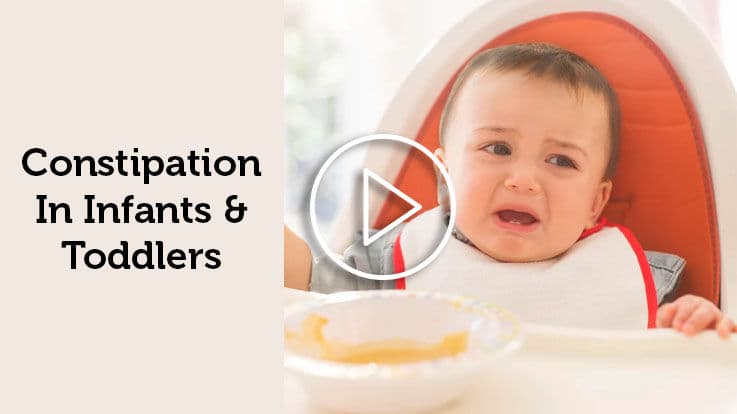 Constipation In Infants & Toddlers - Prevention Tips